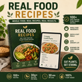 Real food recipes